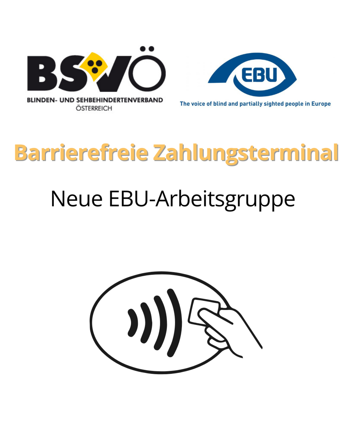 Barrierefreie Zahlungsterminals: EBU zeigt verstärkten Einsatz