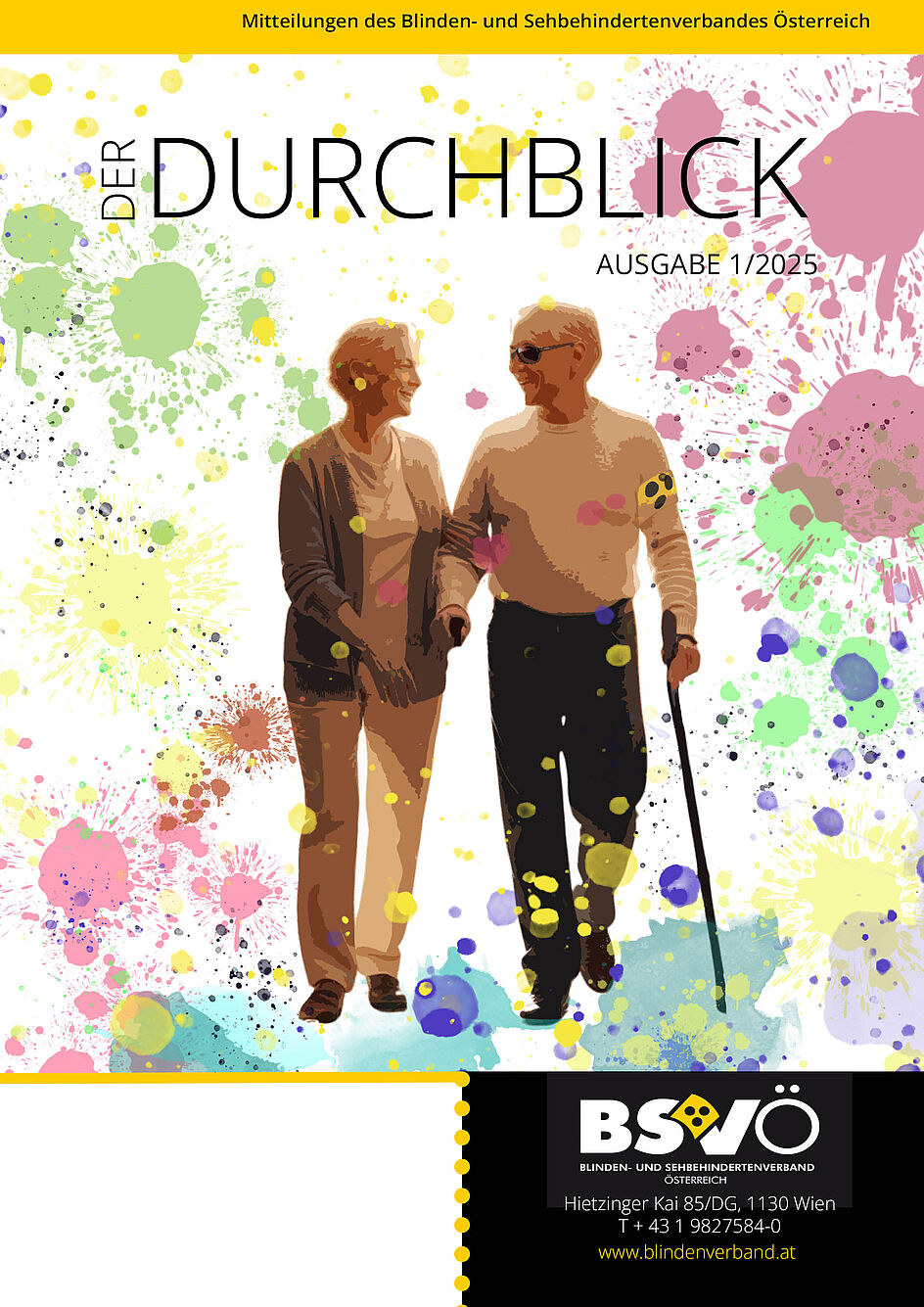 Cover "Der Durchblick" 1/2025. Zwei Personen gehen gemeinsam an einem Bodenleitsystem entlang. Eine Frau mit Sehbehinderung und Mann, Hand in Hand, er mit Sehbehinderung.