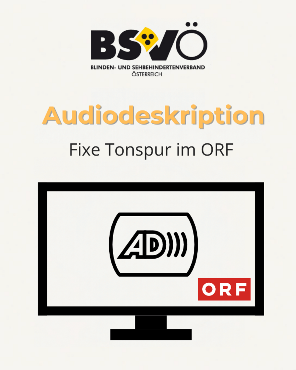 Audiodeskription, fixe Tonspur im ORF. Abbildung eines Fernsehgeräts mit ORF Logo und dem Zeichen für AD