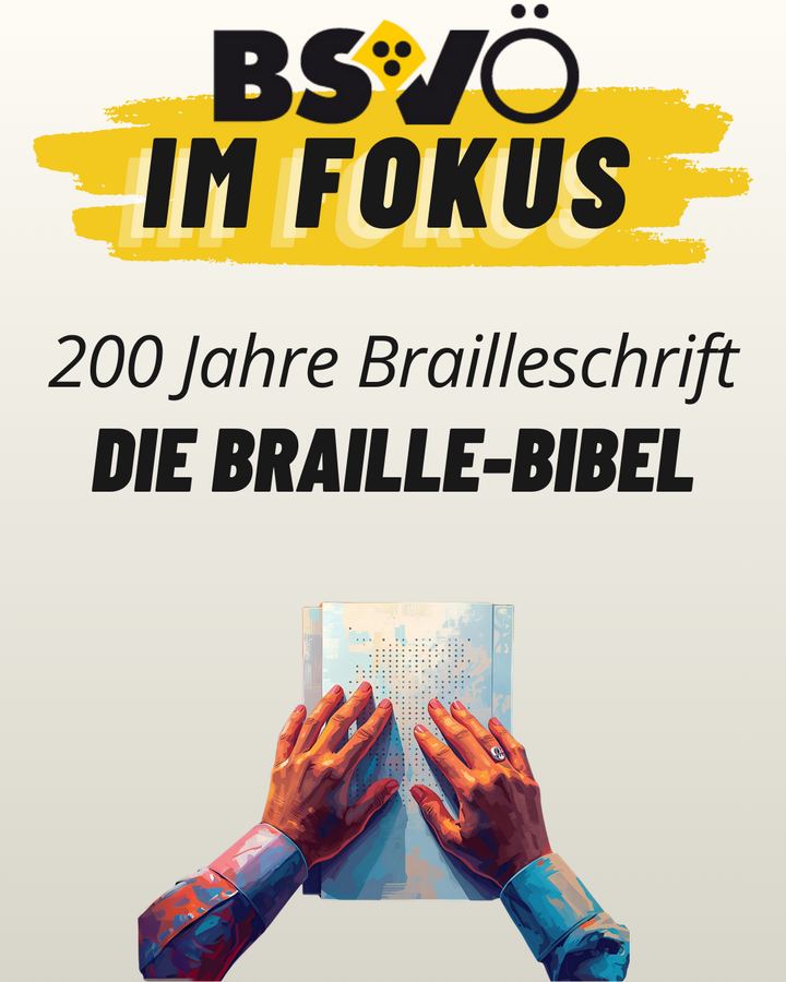 BSVÖ im Fokus: die Braille-Bibel. Grafik von Händen, die Braille lesen