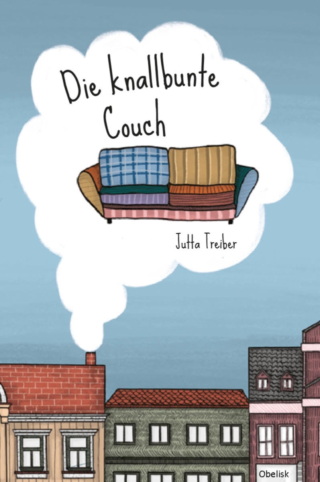 Jutta Treiber: Die knallbunter Couch ©Obelisk Verlag