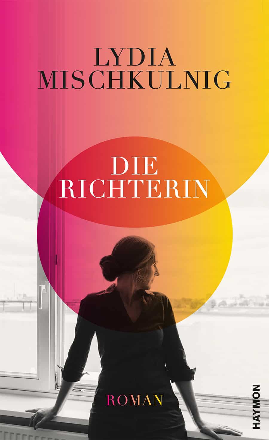 Die Richterin ©Haymon Verlag