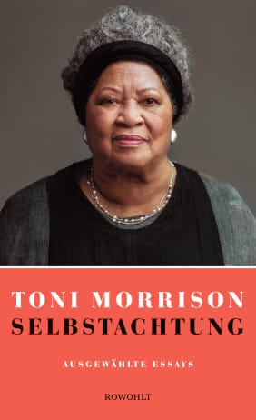 Cover: Toni Morrison: Selbstachtung. Die Autorin im Portrait.