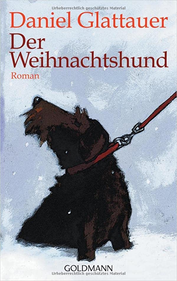 Buchcover: Der Weihnachtshund © Goldmann Verlag