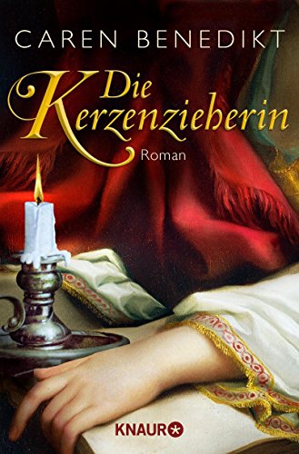 die kerzenzieherin ©knaur