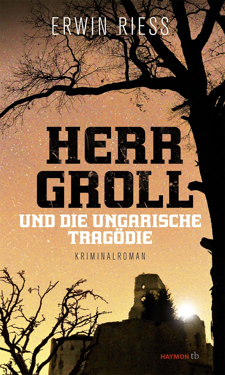 Herr Groll ©Haymon tb