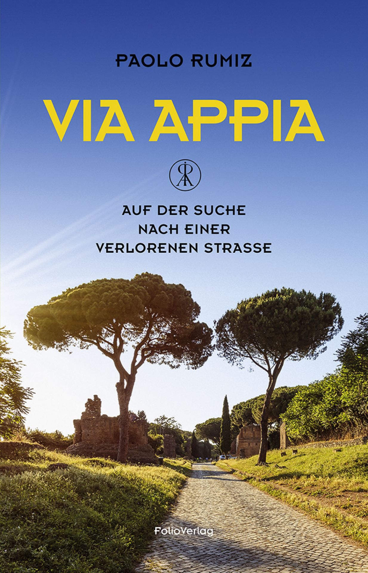 Via Appia ©Folio Verlag