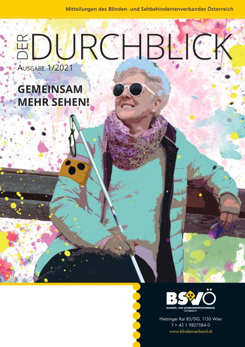 Cover: Der Durchblick 1_2021 © BSVÖ IG