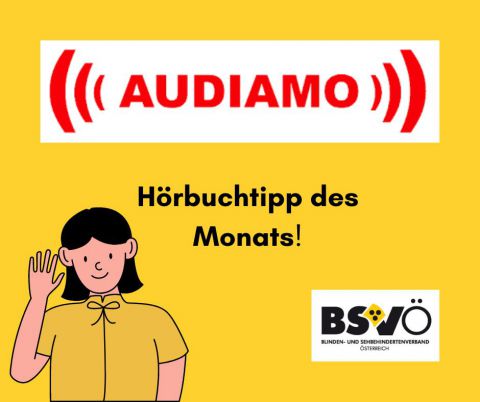 Audiamo Hörbuchtipp Logo © BSVÖ IG