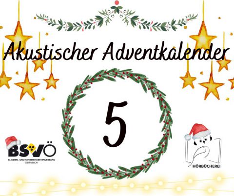 Akustischer Adventkalender © BSVÖ IG