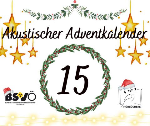 Akustischer Adventkalender © BSVÖ IG
