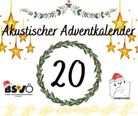 Akustischer Adventkalender © BSVÖ IG