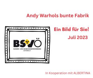 Ein Bild für Sie © BSVÖ/ALBERTINA