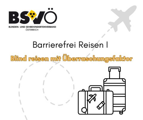 Barrierefrei reisen © bsvö