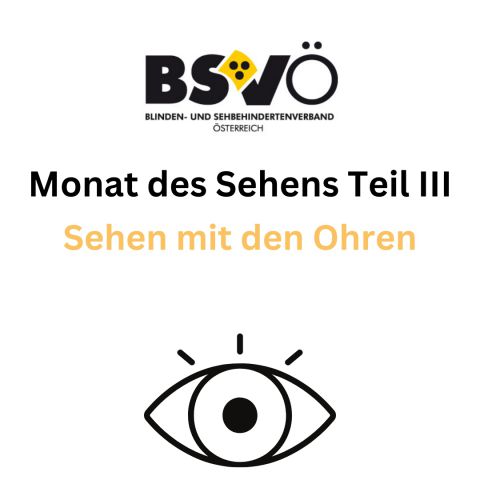 Monat des Sehens © BSVÖ