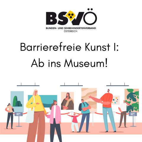 barrierefreie Kunst © BSVÖ