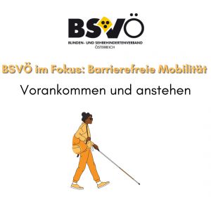barrierefreie Mobilität © BSVÖ