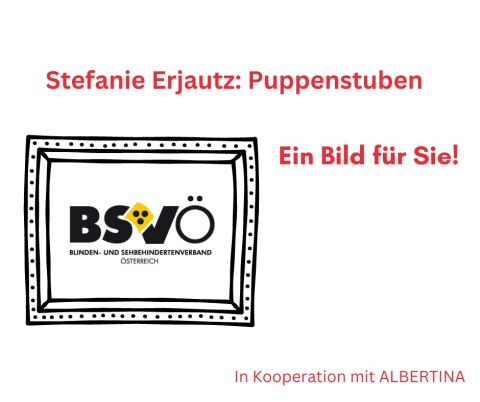 Ein Bild für Sie © BSVÖ/Albertina