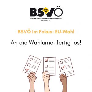 Fokus EU Wahl © BSVÖ