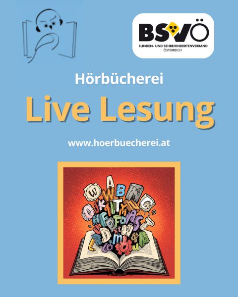 Hörbücherei Live Lesung © BSVÖ