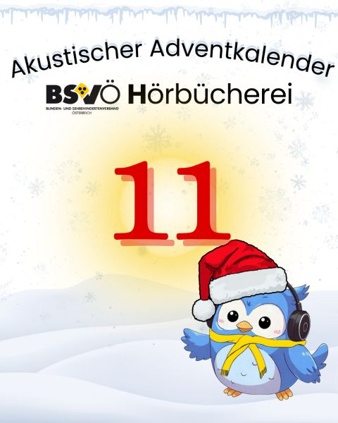 Akustischer Adventkalender © BSVÖ Akustischer Adventkalender © BSVÖ