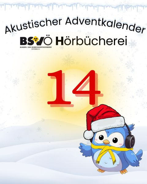 Akustischer Adventkalender © BSVÖ Akustischer Adventkalender © BSVÖ