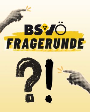 BSVÖ Fragerunde © BSVÖ