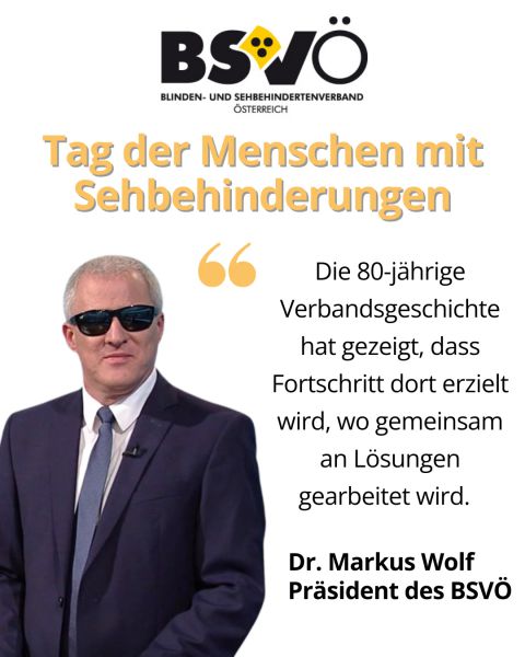 tag der menschen mit Sehbehinderungen © BSVÖ