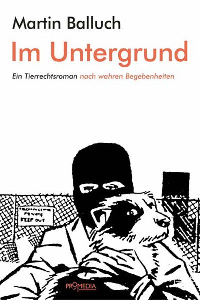 "Im Untergrund" © Promedia